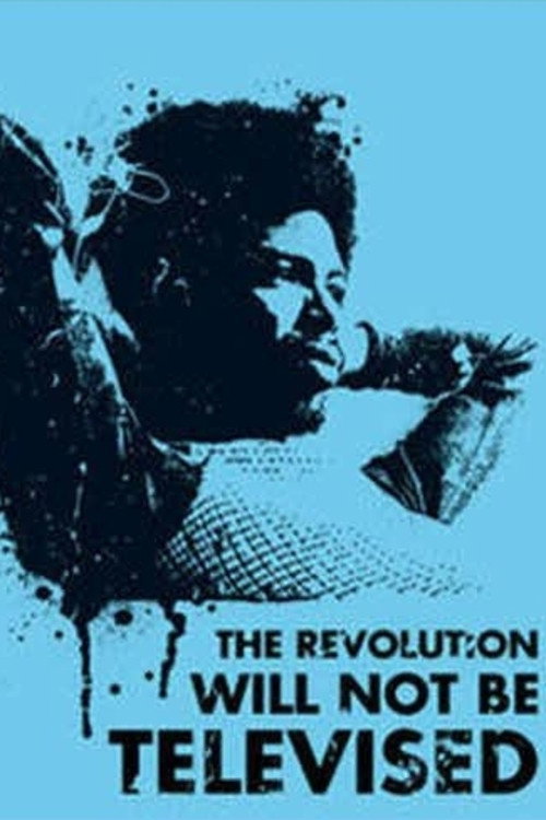 The Revolution Will Not Be Televised 포스터